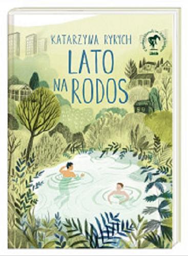 Okładka książki Lato na Rodos / Katarzyna Ryrych.