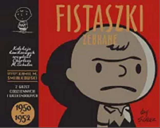 Okładka książki  Fistaszki zebrane : 1950-1952  6