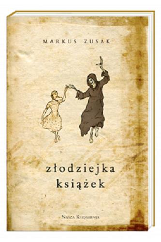 Okładka książki Złodziejka książek / Markus Zusak ; przełożyła Hanna Baltyn ; ilustrowała Trudy White.
