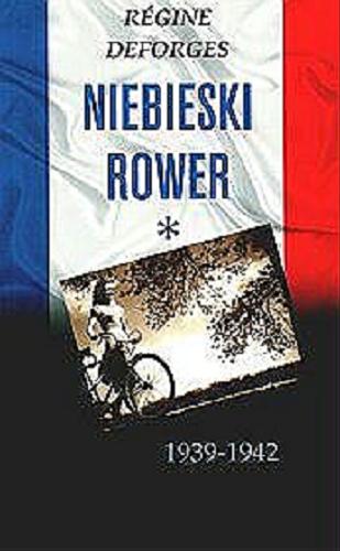 Okładka książki  Niebieski rower :  1939-1942  8
