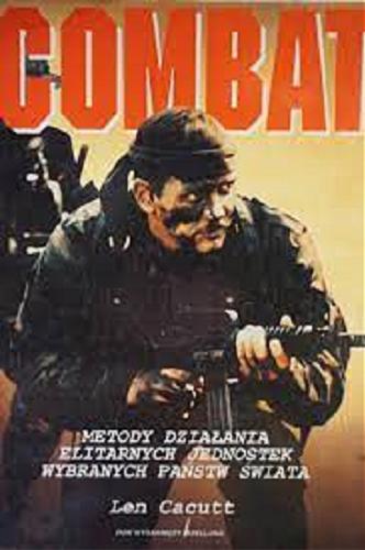 Okładka książki Combat / Len Cacutt ; tłumaczył Józef Kozłowski.