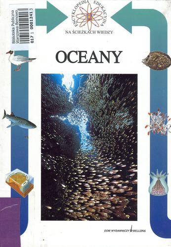 Okładka książki Oceany / Giuseppe Gabbi, Alessandra Somaschini ; tłumaczenie Dagmara Spólniak.