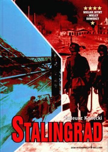 Okładka książki Stalingrad /  Tadeusz Konecki.