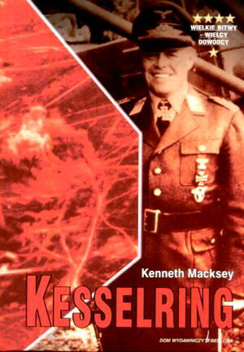 Okładka książki Kesselring / Kenneth Macksey ; przełożył Zenon Miernicki.