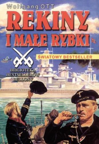 Okładka książki Rekiny i małe rybki / Wolfgang Ott ; przeł. Robert Stiller.