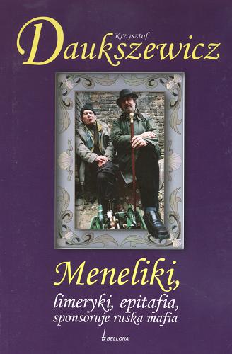 Okładka książki  Meneliki, limeryki, epitafia, sponsoruje ruska mafia  7