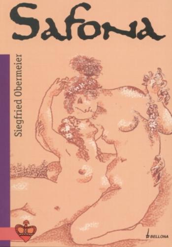 Okładka książki Safona / Siegfried Obermeier ; tł. Zuzanna Saba Litwińska.