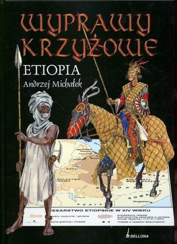 Okładka książki Wyprawy krzyżowe : Etiopia / Andrzej Michałek.