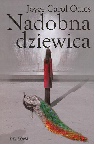 Okładka książki Nadobna dziewica / Joyce Carol Oates ; przeł. [z ang.] Bartłomiej Zborski.