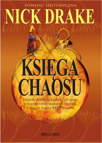 Okładka książki Księga chaosu / Nick Drake ; przełożyła Jowita Matys.