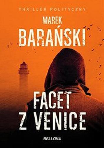 Okładka książki Facet z Venice / Marek Barański.