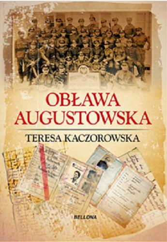 Okładka książki Obława Augustowska / Teresa Kaczorowska.