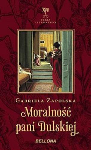 Okładka książki Moralność pani Dulskiej [E-book ] / Gabriela Zapolska.