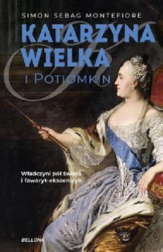 Okładka książki  Katarzyna Wielka i Potiomkin : cesarski romans  6