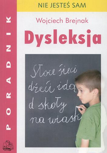 Okładka książki Dysleksja / Wojciech Brejnak.