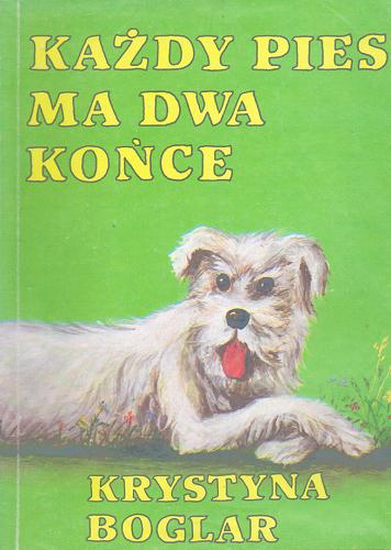 Okładka książki  Każdy pies ma dwa końce  11