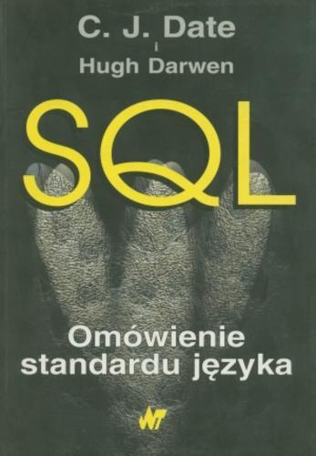 Okładka książki  SQL : omówienie standardu języka  2