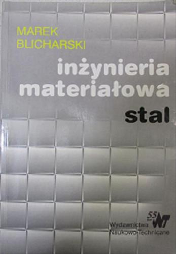 Okładka książki  Inżynieria materiałowa : stal  1