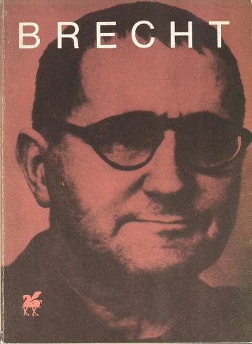 Okładka książki Poezje wybrane / Bertolt Brecht ; wybrał i oprac. oraz przeł. z niem. Robert Stiller.