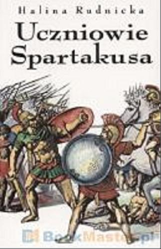 Okładka książki  Uczniowie Spartakusa  9
