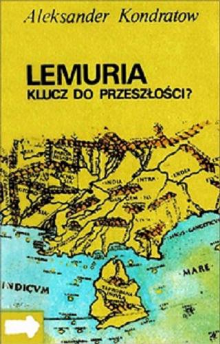 Okładka książki  Lemuria - klucz do przeszłości?  1
