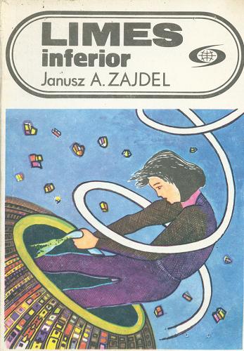 Okładka książki Limes inferior / Janusz A. Zajdel.
