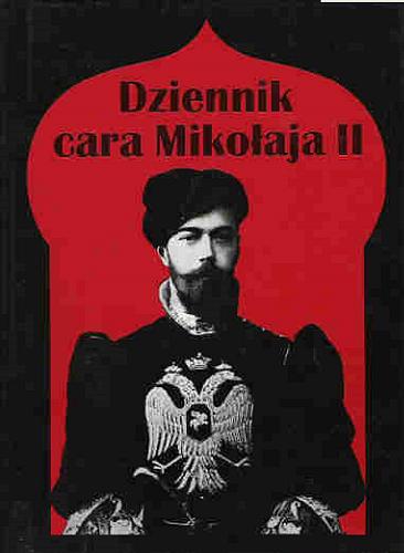 Okładka książki  Dziennik cara Mikołaja II  1