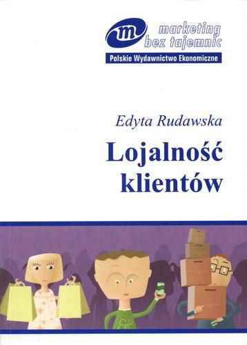 Okładka książki Lojalność klientów / Edyta Rudawska.