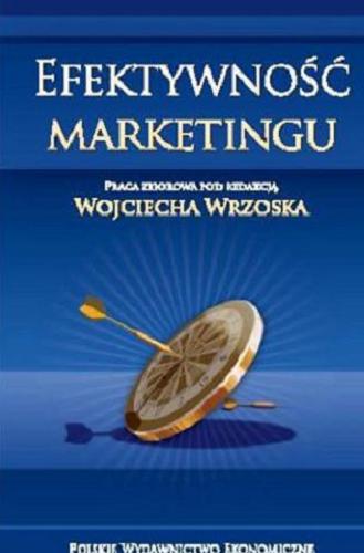 Okładka książki  Efektywność marketingu : praca zbiorowa  1