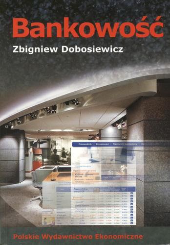 Okładka książki Bankowość / Zbigniew Dobosiewicz.