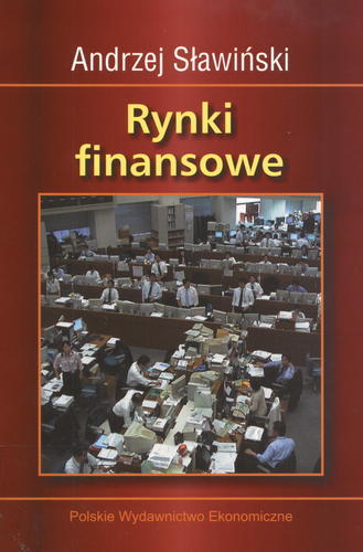 Okładka książki Rynki finansowe / Andrzej Sławiński.