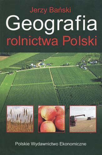 Okładka książki  Geografia rolnictwa Polski  2