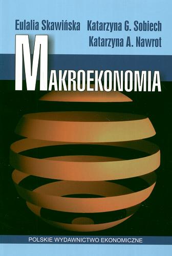 Okładka książki  Makroekonomia : teoretyczne i praktyczne aspekty gospodarki rynkowej  3