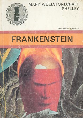 Okładka książki Frankenstein / Shelley Mary Wollstonecraft ; tłum. Henryk Goldman.