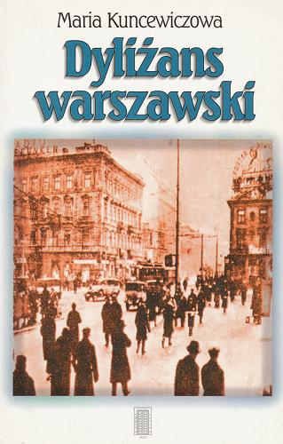 Okładka książki Dyliżans warszawski / Kuncewiczowa Maria.