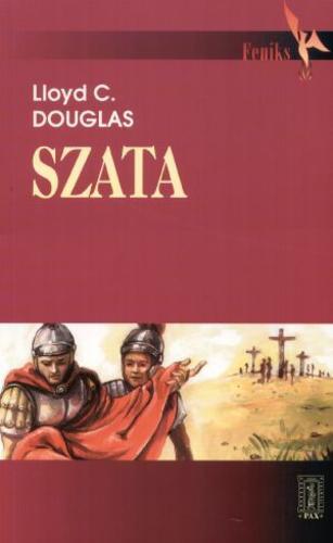 Okładka książki Szata / Lloyd C. Douglas ; tłum. Maria Skibniewska.
