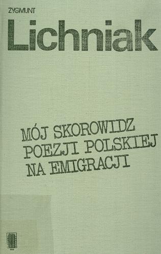 Okładka książki  Mój skorowidz poezji polskiej na emigracji  3