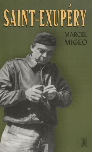 Okładka książki Saint-Exupéry / Marcel Migeo ; przeł. Wiera Bieńkowska.