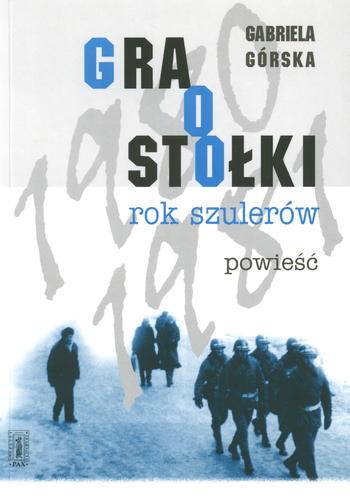 Okładka książki Rok szulerów / Gabriela Górska.