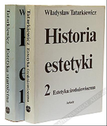 Okładka książki Historia estetyki : estetyka starożytna / T. 1 / Władysław Tatarkiewicz.