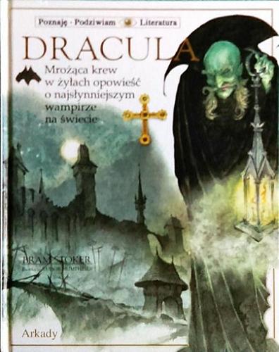 Okładka książki Dracula / Bram Stoker ; ilustrował Tudor Humphries ; [tłumaczenie Magdalena Koziej-Ostaszkiewicz].