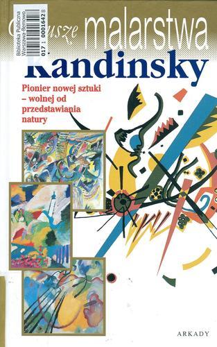 Okładka książki Kandinsky / [tekst Paola Rapelli ; tłumaczenie Dorota Stefańska-Szewczuk].