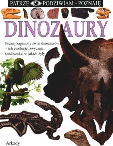 Okładka książki Dinozaury / David Norman ; Angela C Milner ; tł. Marcin Machalski.
