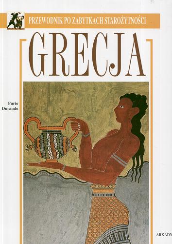 Okładka książki  Grecja :  przewodnik po zabytkach starożytności  1