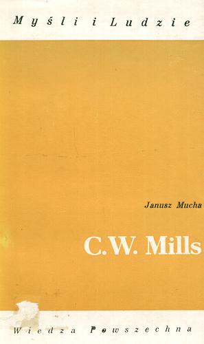 Okładka książki C. W. Mills / Janusz Mucha.