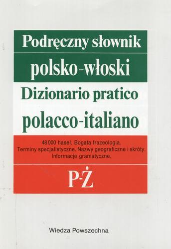 Okładka książki  Podręczny słownik polsko-włoski T. 2 P-Ż  2