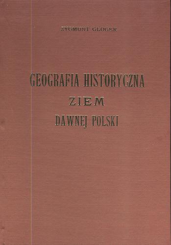 Okładka książki  Geografia historyczna ziem dawnej Polski  14