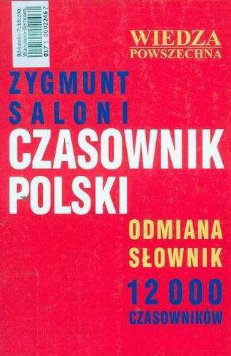 Okładka książki Czasownik polski : odmiana : słownik / Zygmunt Saloni.