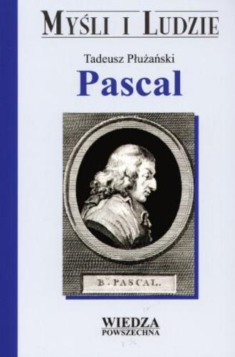 Okładka książki Pascal / Tadeusz Płużański.