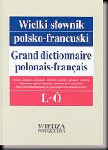 Okładka książki  Wielki słownik polsko-francuski L-ú  2